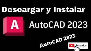 Como descargar y instalar AutocaD 2023 [upl. by Novj]