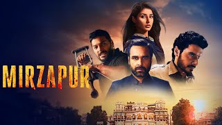 Mirzapur Full Movie  Pankaj Tripathi  Divyendu  Ali Fazal  Vikrant  Vijay  Facts and Review [upl. by Basham770]