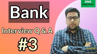 Bank Interview Video  Bank Interview In Hindi  Part 3 [upl. by Killen]