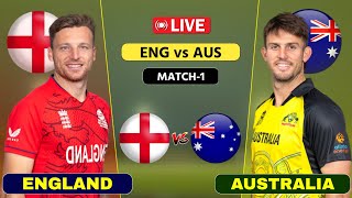 ENGLAND vs AUSTRALIA Live  1st T20  ENG vs AUS Live Score amp Commentary cricket [upl. by Ainevuol442]