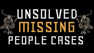 12 Missing People Stories That Remain Unsolved [upl. by Nirad]