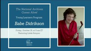 National Archives Comes Alive Young Learners Program—Meet Babe Didrikson [upl. by Karl]