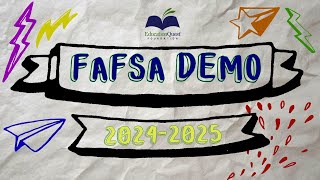 The 20242025 FAFSA Demo [upl. by Wennerholn584]