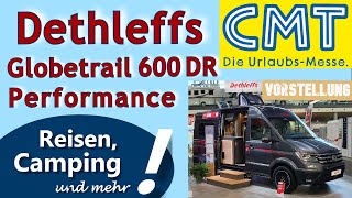 Dethleffs Globetrail 600 DR Performance auf Basis des VW Crafter  CMT 2024  Fahrzeugvorstellung [upl. by Aihsema]