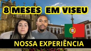 NOSSA EXPERIÊNCIA EM VISEU  Portugal 🇵🇹 [upl. by Jackson]