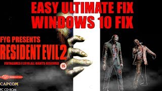 Resident Evil 2 Original Retail  EASY Windows 10 FIX COPY PASTE [upl. by Forest]