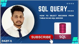 Select particular column’s value from table  SQLserver full explanation  Select records from table [upl. by Borroff]