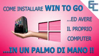 Come installare Win To Goed avere il computer in un palmo di mano [upl. by Troxell61]