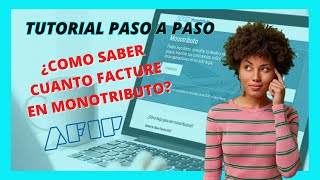 🔥 ¿Cómo 🔍consultar la facturación de tu Monotributo en AFIP ✅Tutorial paso a paso✅ [upl. by Head]