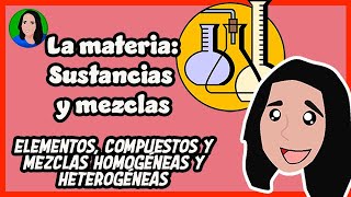 Clasificación de la materia sustancias y mezclas [upl. by Assenev48]