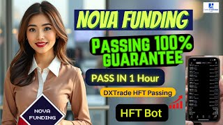 Nova Funding DxTrade HFT Passing   Forex Challenge Passer  Prop Firm Passing [upl. by Tebzil]