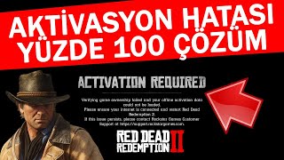 RED DEAD REDEMPTION 2 AKTİVASYON HATASI ACTIVATION REQUIRED \u00100 ÇÖZÜMÜ [upl. by Ahsitruc]