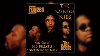 Fugees The Score No Skits Full Album All Songs No Skits No Interludes [upl. by Theran]