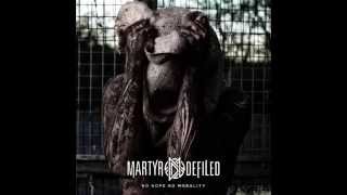 Martyr Defiled  Lvcifer [upl. by Gefen]