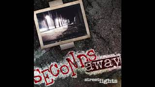 Seconds Away  quotStreetlightsquot Official Video [upl. by Liatris]