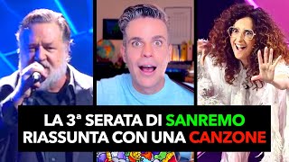 La 3ª serata di SANREMO 2024 riassunta con una CANZONE in meno di 90quot [upl. by Htebazile]