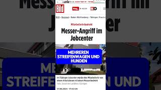 Und der Nächste Messermann JOBCENTER Tübingen mannheim bürgergeld hartziv jobcenter [upl. by Enait480]