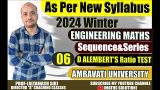 sequence and series D ALEMBERTS Ratio TEST PART NO 06 BY ALTAMASH SIR [upl. by Dixon978]