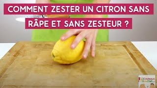 Comment zester un citron sans râpe et sans zesteur [upl. by Beetner371]