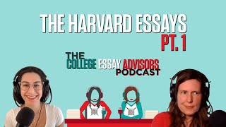 Episode 11 How to Write the 202324 Harvard University Essays Part 1 [upl. by Norret]