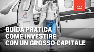 Investire oltre 50000 euro  guida veloce [upl. by Teragram]