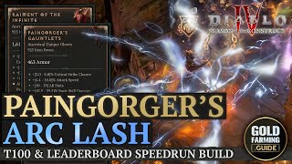 Diablo IV Arc Lash Paingorgers Sorceress Lightning Build Guide T100 Leaderboards Season 3Eternal [upl. by Ttocserp]