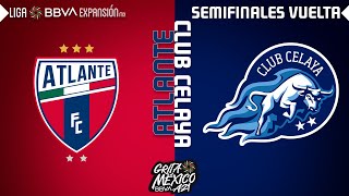 Resumen  Atlante 2  2 Celaya  Semifinales – Grita México A21  Liga BBVA Expansión MX [upl. by Labana]