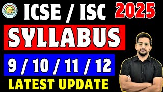 🔴 ISC  ICSE Syllabus 20242025  Class 9 10 11 12 Syllabus Released 🔴 Secret Folder ICSENEWS [upl. by Niriam700]