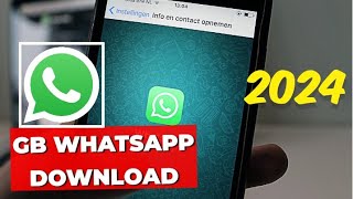 Gb WhatsApp Download 2024 [upl. by Alger]