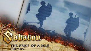 SABATON  The Price Of A Mile Official Lyric Video [upl. by Alimhaj23]