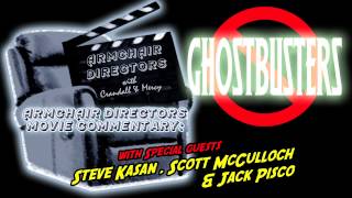 Ghostbusters Movie Commentary  Armchair Directors [upl. by Mailli]