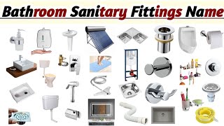 Sanitary Fitting Name  Bathroom Fitting Names  Bathroom Accessories Name amp Pictures  Plumbing [upl. by Aidroc]