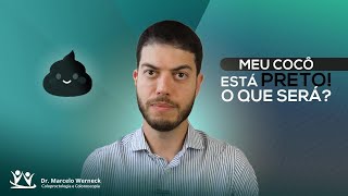 💩 FEZES ESCURAS O que pode ser quando suas fezes estão pretas [upl. by Romo267]