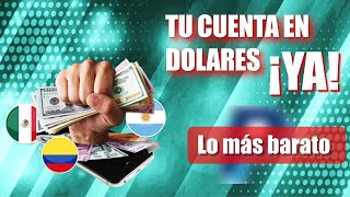 La mejor 🏆 Cuenta en Dólares 💵 💳 Tarjeta en México Colombia y Argentina  Fácil y en minutos 🤑 [upl. by Jehiah]