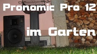 Pronomic Pro 12 im Freien [upl. by Dobb]