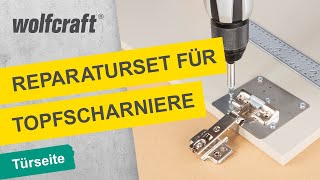 Reparaturset für Topfscharniere Zur Reparatur von ausgerissenen Topfbändern  wolfcraft [upl. by Hotze]