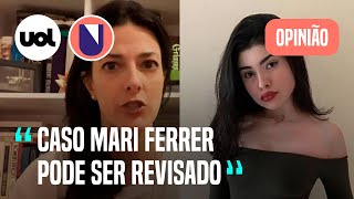 Caso Mari Ferrer CNJ decide investigar juiz processo pode ser anulado Cris Fibe explica [upl. by Felten565]