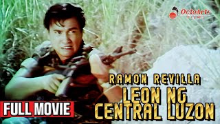 LEON NG CENTRAL LUZON  Full Movie  Ramon Revilla Boots AnsonRoa Rez Cortez [upl. by Wehtta]