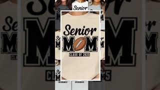 Senior Mom Class of 2025 Football Tshirt or Sweatshirt Mom Graduation Shirt Senior Year Mom Te [upl. by Asabi]