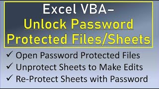 Excel VBA Unprotect Files and Sheets [upl. by Eiten93]