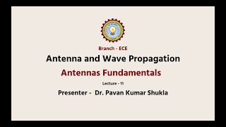 Antenna and Wave Propagation  Antennas Fundamentals  AKTU Digital Education [upl. by Aden210]