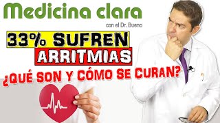 ARRITMIAS CARDIACAS SÍNTOMAS DIAGNÓSTICO Y TRATATAMIENTO  Medicina Clara [upl. by Tniassuot]