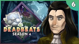 Bloodletters  Deadbeats Season 4 Ep 6 [upl. by Kreegar]