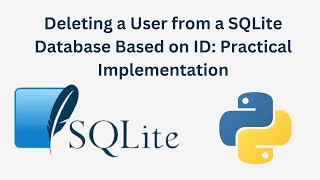 Deleting a User from a SQLite Database Based on ID Practical Implementation [upl. by Chuch]