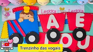 DIY  RECURSO PEDAGÓGICO TRENZINHO DAS VOGAIS [upl. by Notnef468]