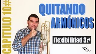 FLEXIBILIDAD 3 Aula de trombonvlogCAPITULO 10 [upl. by Nnyrb]