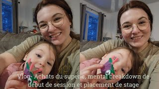 Vlog Achats du super c mental breakdown de début de session et placement de stage [upl. by Raskin419]