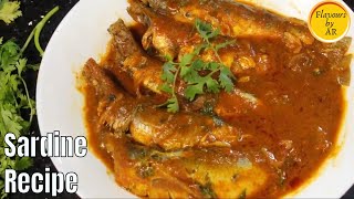 Sardine Curry  Sardine Curry without Coconut  Sardine Fish Recipe  Sardine Curry Recipe [upl. by Ettenauq235]