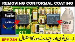 784 Acetone vs paintremover Conformal coating removal [upl. by Duncan59]