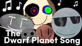 The Dwarf Planet song ft Hopscotchsongs [upl. by Legir]